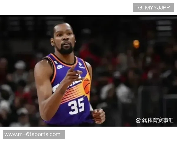 休赛期杜兰特嘲讽太阳无期待如今两队排名紧邻引发热议