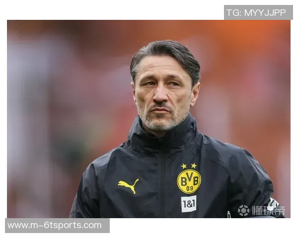 科瓦奇谈多特蒙德表现期待更早锁定胜局并对德甲战绩感到满意